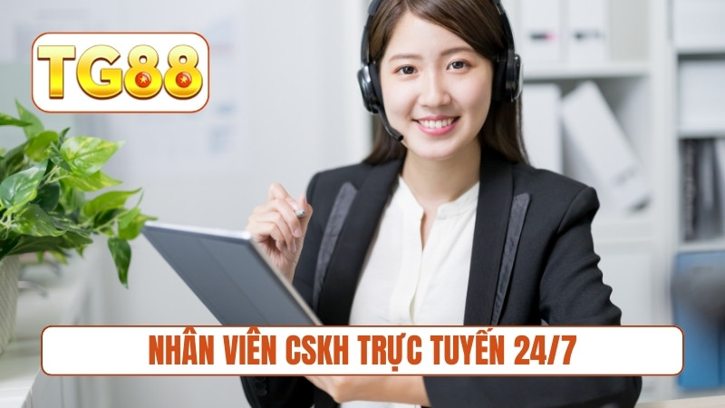 Nhân viên CSKH trực tuyến 24/7